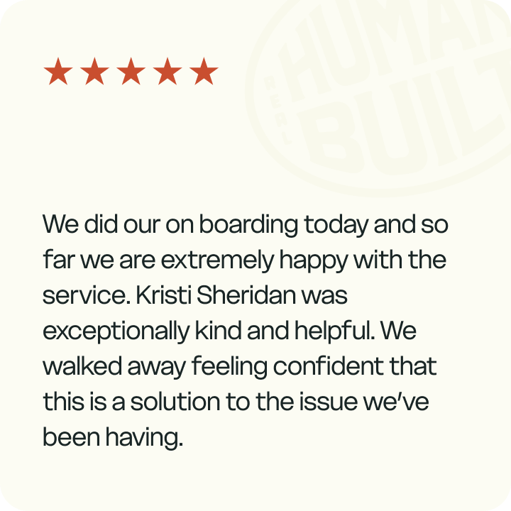 We did our on boarding today and so far we are extremely happy with the service, Kristi Sheridan was exceptionally kind and helpful. We walked away feeling confident that this is a solution to the issue we've been having. - Review by Sara Clark, Dream Team Roofing